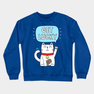 Lucky! Crewneck Sweatshirt